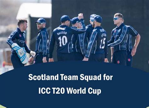 Scotland T20 World Cup 2022 Squad Scotland Team Squad Icc T20 Wc 2022