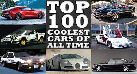 Top 100 Coolest Cars Of All Time