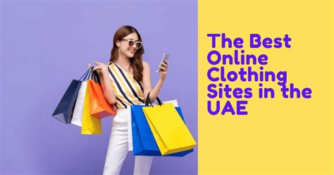 The 7 Best Online Clothing Shopping Sites In The United Arab Emirates