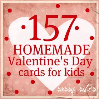 157 Homemade Valentine's Day Cards For Kids - Our Home ...