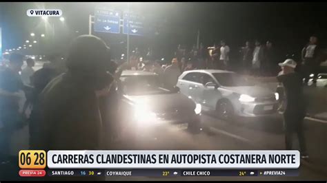 Realizan Carreras Clandestinas En Autopistas Costanera Norte 24 Horas Tvn Chile Youtube