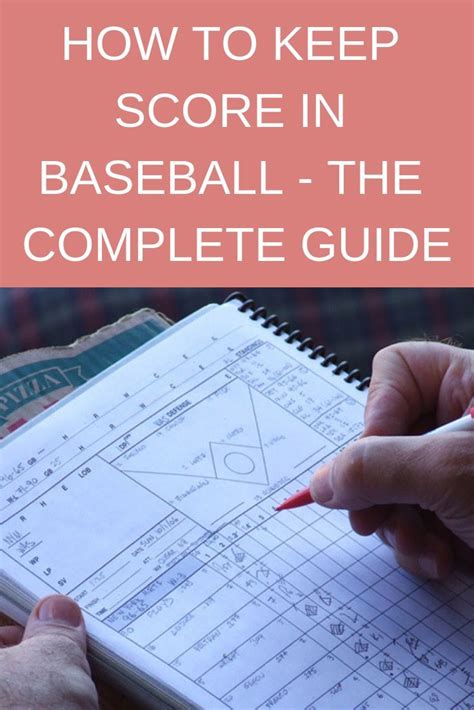 How To Keep Score In Baseball A Complete Guide Artofit