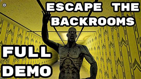 Escape The Backrooms (Demo) - Full Gameplay Walkthrough - YouTube