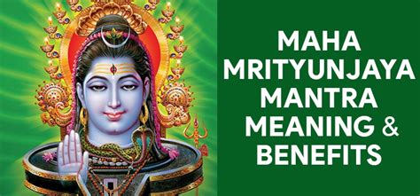 Benefits Of Maha Mrityunjaya Mantra Chanting Internetkaser