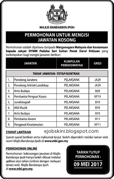 Tawaran adalah dipelawa daripada warganegara malaysia yang berkelayakan untuk memohon bagi mengisi jawatan kosong di uitm sebagaimana berikut: Kerja Kosong di Majlis Bandaraya Ipoh (MBI) - 09 Mei 2017