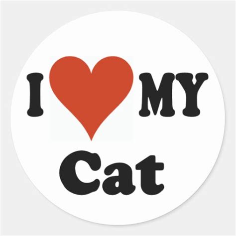 I Love My Cat Sticker Zazzle