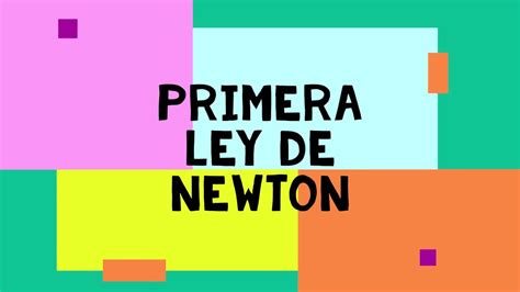 Primera Ley De Newton 1 Youtube