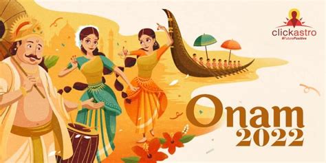 Onam 2022 The Celebration Of Keralas Culture And Heritage