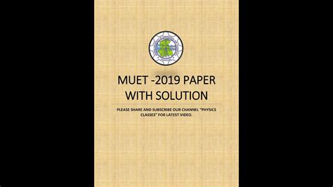Untuk makluman, keputusan muet sesi 3 tahun 2019 telah diumumkan. MUET PAPER 2019 with solution - YouTube