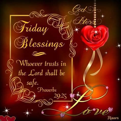 Every day i feel is a blessing from god. Good Morning, Happy Friday. I pray that you have a safe ...
