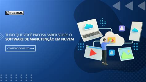 Ebook Tudo Que Voc Precisa Saber Sobre O Software De Manuten O Em Nuvem