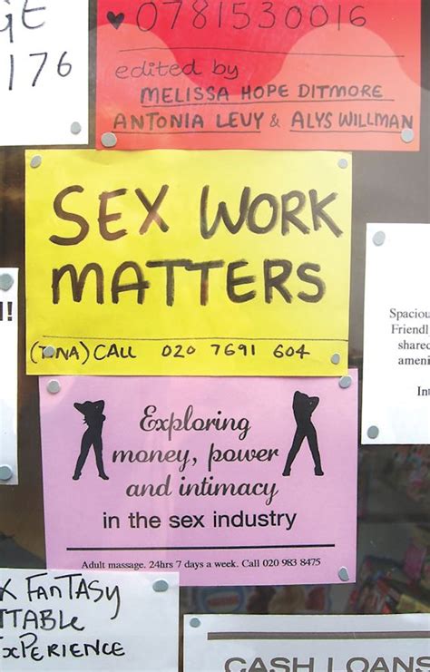 Sex Work Matters Exploring Money Power And Intimacy In The Sex