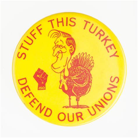 Badge Stuff This Turkeydefend Our Unions Victoria 1992 1999