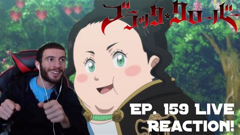 Big Girl Charmy Black Clover Episode 159 Live Reaction Youtube