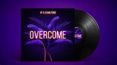 Overcome Jaypea Feat Evan Ford Youtube