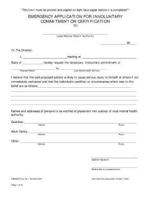 T5 emergency lighting module on alibaba.com help quick evacuation of a premise in case of a crisis. Editable Utah Involuntary Commitment Form - Fill Online, Printable, Fillable, Blank | PDFfiller