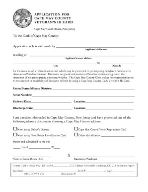 Check spelling or type a new query. Fillable Online VETERAN ID CARD APPLICATION - Cape May County, NJ Fax Email Print - pdfFiller