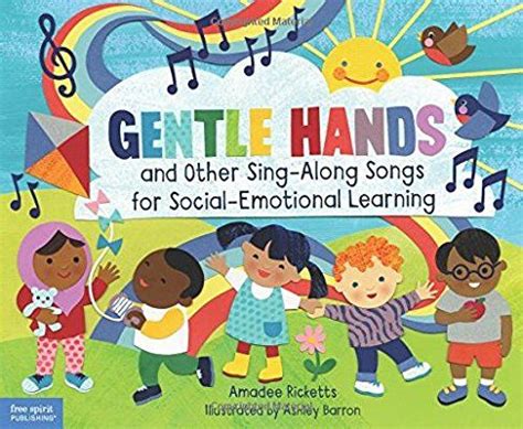 Gentle hands, inc is a center for rescue and healing of marginalized children in crisis in the heart of manila, philippines. Gentle Hands and Other Sing-along Songs for Social ...