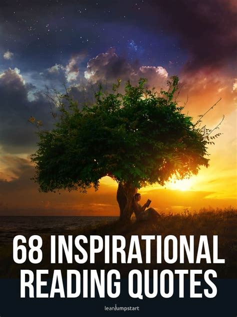 68 Inspirational Reading Quotes 9 Benefits