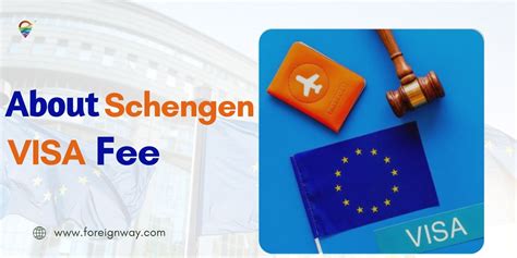 Schengen Visa Fee Plan Your Trip Wisely