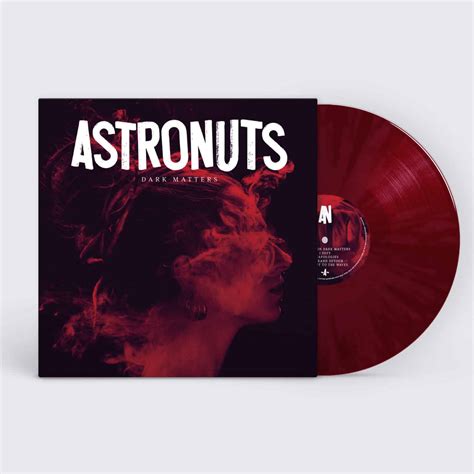 Astronuts Dark Matters Vinyl Johnny Be Good
