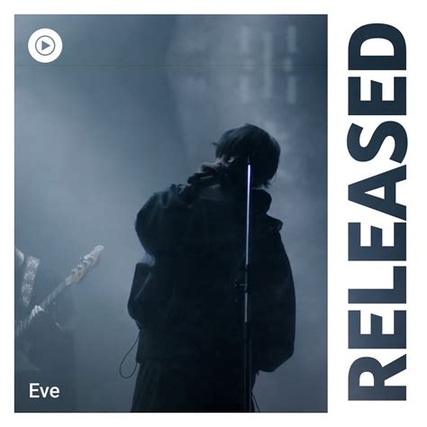 Eve OFFICIAL on Twitter EveがYouTube Music YouTubeJapan のプレイリスト
