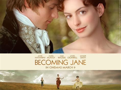 Becoming Jane Anne Hathaway A Movie About The Early Life Of English Author Jane Austen In