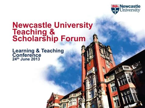 Ppt Newcastle University Teaching And Scholarship Forum Learning