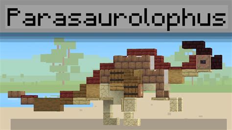 Minecraft How To Build Parasaurolophus Jurassic World X Scale