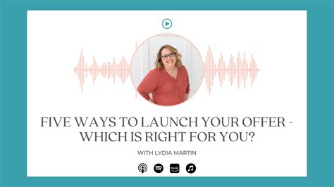 Five Ways To Launch Your Offer Which Is Right For You