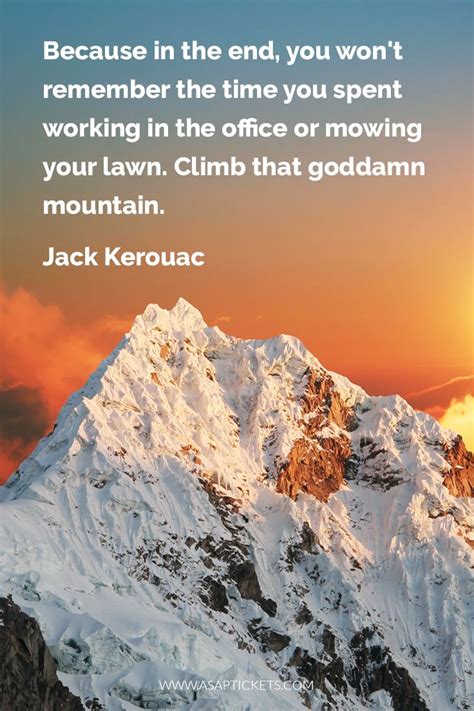 Jack Kerouac Quotes Mountain Ronna Bray
