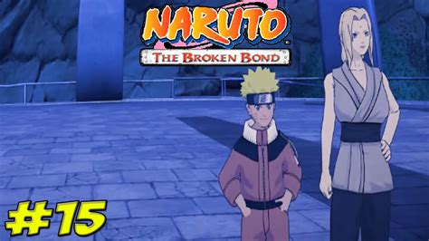Naruto The Broken Bond Walkthrough Part 15 Konoha