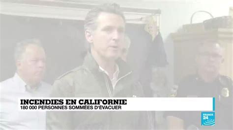 Le Gouverneur De Californie Gavin Newsom Sexprime Sur Les Incendies France 24