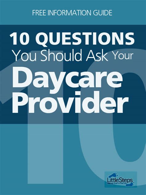 Top 10 Infant Questions To Ask Your Daycare Provider Little Steps