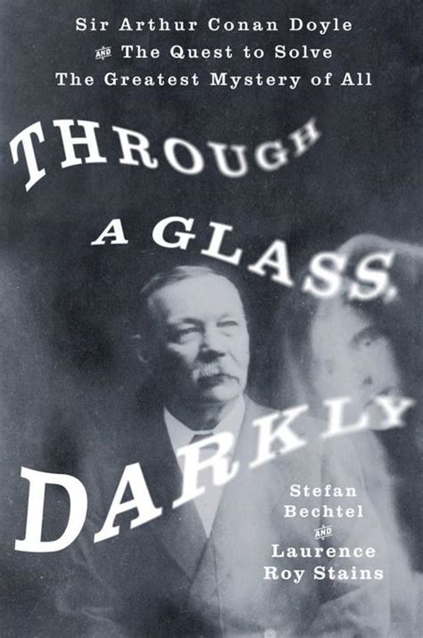 Review Through A Glass Darkly By Stefan Bechtel And Laurence Roy
