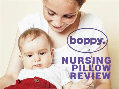 Boppy Pillow Review The Boppy Is More Than Just A Nursing Pillow