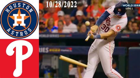 Houston Astros Vs Phillies Game 1 Highlights 10282022 Mlb World Series Mlb Season 2022