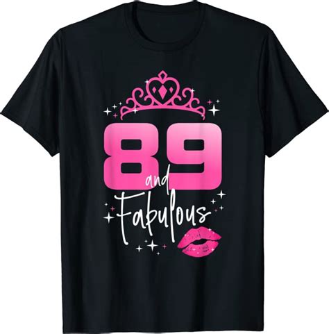 fabulous at 89 year old ts women 89th birthday chapter 89 t shirt clothing
