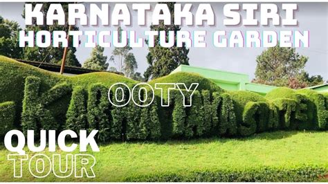 Karnataka Siri Horticulture Garden Ooty Karnataka Garden Ooty Karnataka Guest House