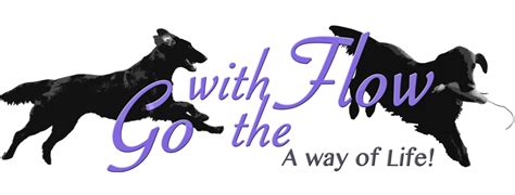 Go With The Flow - A way of life! - Flatcoated Retrievers ...