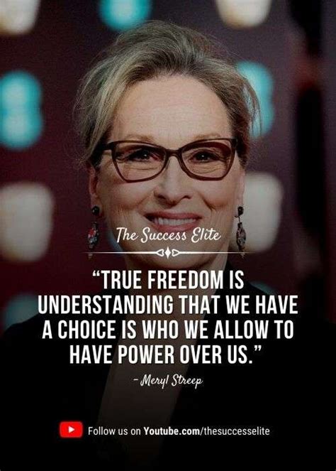 Top 35 Inspiring Meryl Streep Quotes Of Wisdom