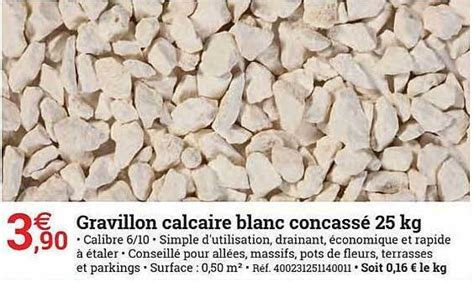 Promo Gravillon Calcaire Blanc Concassé 25 Kg Chez Espace Emeraude