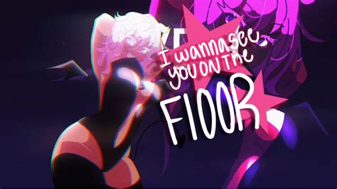 I Wanna See You On The Floor Animation Meme 18 Suggestive Waring ⚠️ Youtube