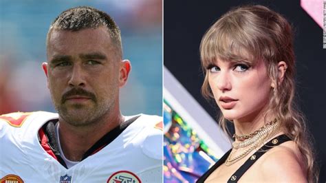 Travis Kelce And Taylor Swift Good Luck Getting Him To Talk About It Cnn
