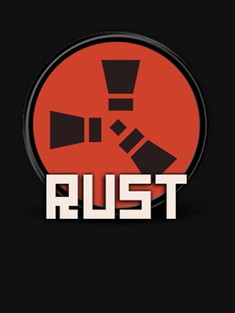 Rust Logo T Shirt For Sale By Epicmangodude Redbubble Rust T
