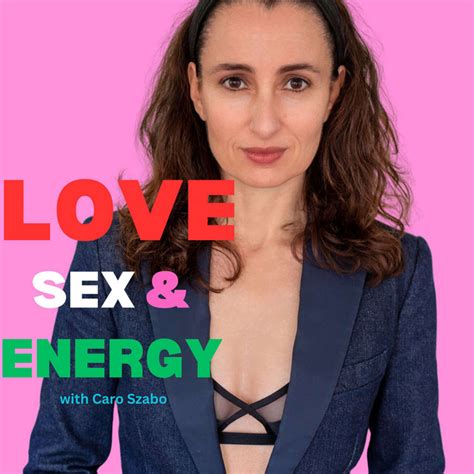 Love Sex And Energy Podcast On Spotify