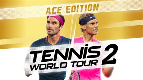 Tennis World Tour 2 Ace Edition Steam Pc Game