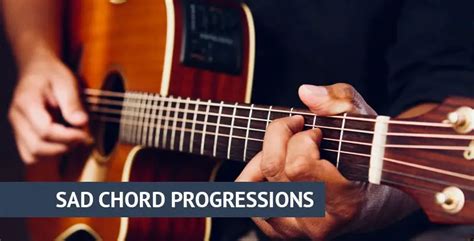 Top 10 Songs Made With Sad Chord Progressions Acoustic Realm