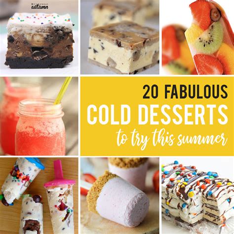 20 Fantastic Cold Desserts To Cool Off With This Summer Its Always
