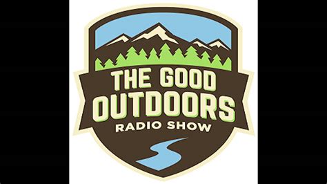 The Good Outdoors Radio Show 101516 Youtube